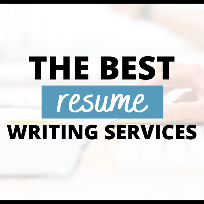 The Best Resume Writing Services